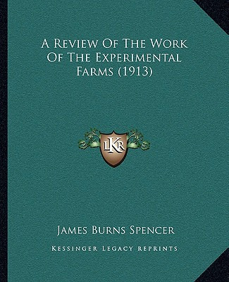 Libro A Review Of The Work Of The Experimental Farms (191...