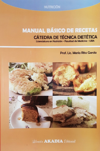 Garda Manual Básico De Recetas Catedra Uba Env T/ País Nuevo