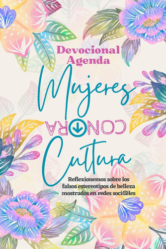 Libro: Mujeres Contracultura Devocional-agenda: Reflexiones 