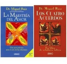 Cuatro Acuerdos + Maestria Del Amor - Ruiz Miguel