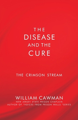 Libro The Disease And The Cure: The Crimson Stream - Cawm...