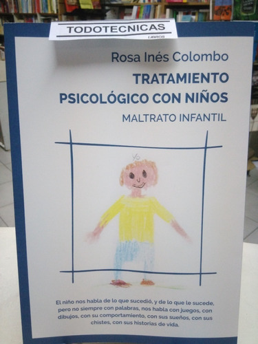Abuso Y Maltrato Infantil   Tratamiento   Rosa Colombo  -cq-