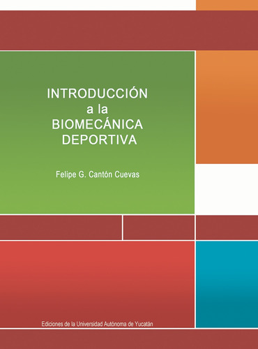 Introducción A La Biomecánica Deportiva (libro Original)