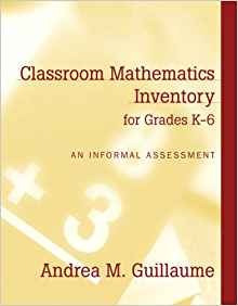 Classroom Mathematics Inventory For Grades K6 An Informal As