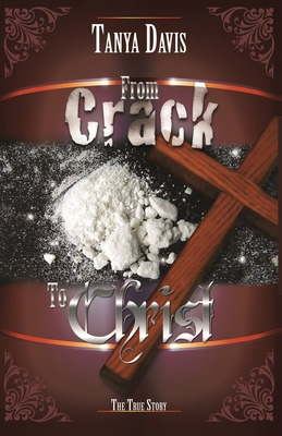 Libro From Crack To Christ - Dais, Tanya