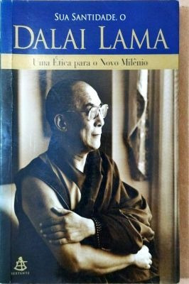 Uma Ética Para O Novo Milênio - Dalai Lama
