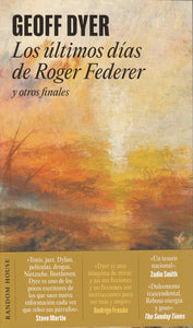 Libro Los Últimos Días De Roger Federer