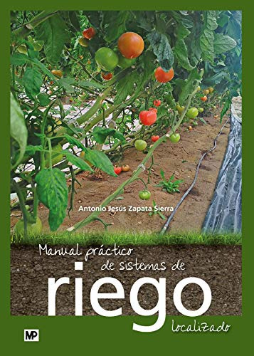 Libro Manual Práctico De Sistemas De Riego Localizado De Ant