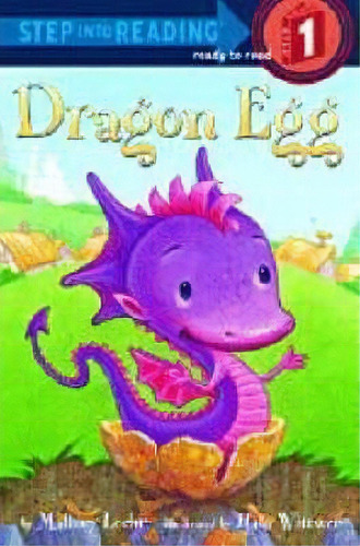 Dragon Egg : Step Into Reading 1, De Mallory Loehr. Editorial Random House Usa Inc, Tapa Blanda En Inglés