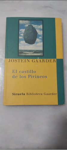 El Castillo De Los Pirineos/jostein Gaarder