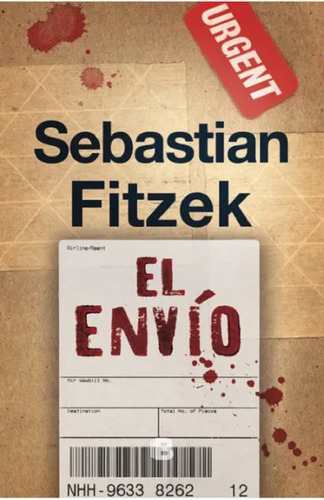 El Envío - Sebastian Fitzek - B De Bolsillo