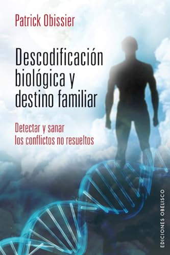 Libro Descodificación Biológica Y Destino Familiar De Obissi