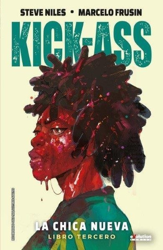Kick-ass Chica Nueva 03, De Niles, Steve. Editorial Panini Comics, Tapa Dura En Español