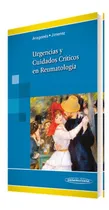 Comprar Urgencias Y Cuidados Criticos En Reumatologia Aragones