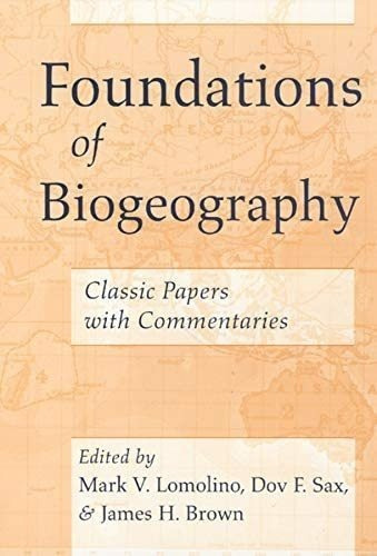 Libro: Foundations Of Biogeography: Classic Papers With Comm