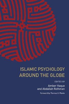 Libro Islamic Psychology Around The Globe - Abdallah Roth...