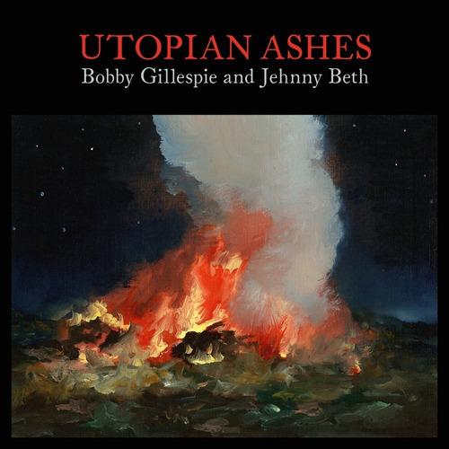 Bobby Gillespie Utopian Ashes Cd Import Nuevo Cerrado