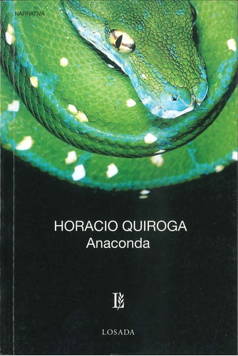 Anaconda/l *227 - Quiroga - Losada              