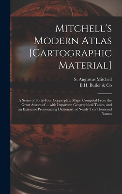 Libro Mitchell's Modern Atlas [cartographic Material]: A ...