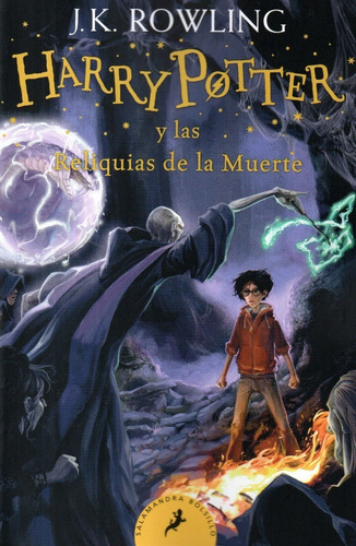 Harry Potter Y Las Reliquias De La Muerte - Harry Potter 7