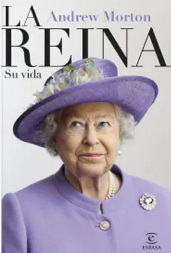 Libro En Fisico La Reina Su Vida Por Andrew Morton