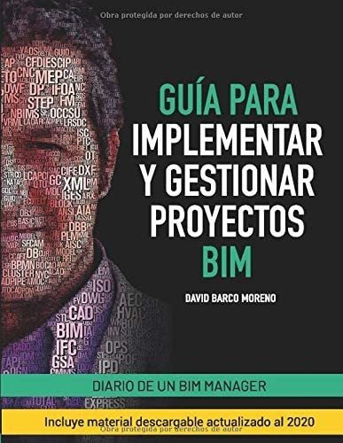 Libro: Guía Para Implementar Y Gestionar Proyectos Bim: De