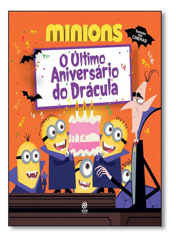 Livro Minions - O Ultimo Aniversario De Dracula