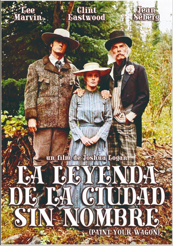 La Leyenda De La Ciudad Sin Nombre / Paint Your Wagon - Dvd