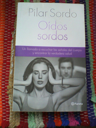 Oidos Sordos - Pilar Sordo (posible Envío)