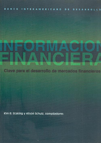 Libro Información Financiera De Kim B. Staking, Alison Schul