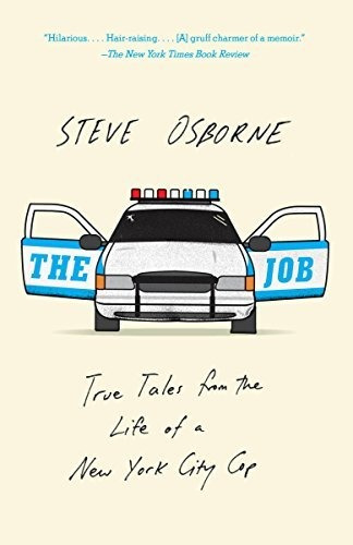 Book : The Job True Tales From The Life Of A New York City.