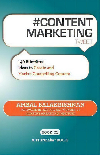 # Content Marketing Tweet Book01, De Ambal Balakrishnan. Editorial Thinkaha, Tapa Blanda En Inglés