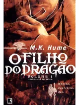 Comprar O filho do dragão (Vol. 1 Crônicas do rei Artur), de Hume, Marilyn. Crônicas do rei Artur (1), vol. 1. Editorial Editora Record Ltda., capa mole em português, 2012