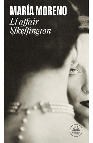 Affaire Skeffington, El - Diego/ Moreno Maria Ines Calb