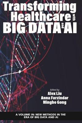 Libro Transforming Healthcare With Big Data And Ai - Alex...