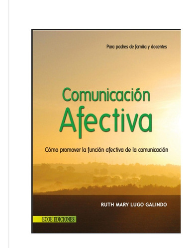 Comunicación Afectiva ( Solo Nuevos/ Originales)