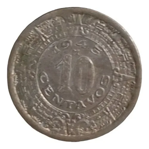Moneda Mexico 1945 10 Centavos Calendario Azteca