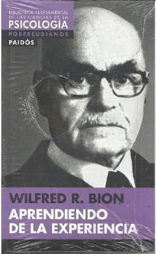 Aprendiendo De La Experiencia Wilfred R.bion Paidos
