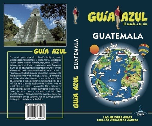 Guatemala, de Jesus Garcia Marin. Editorial Guias Azules de España S A, tapa blanda en español, 2018