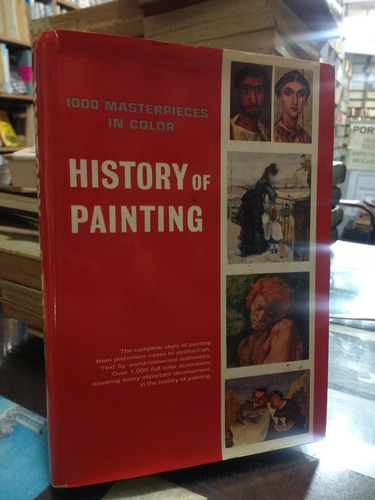 History Of Painting 1000 Masterpieces In Color - Maillard