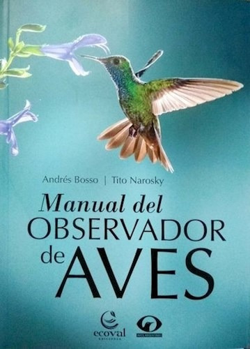 Libro Manual Del Observador De Aves De Tito Narosky