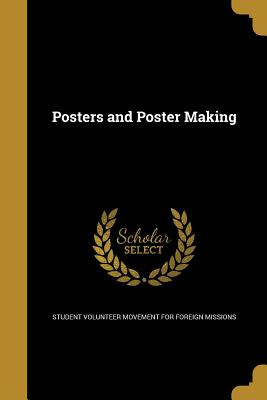 Libro Posters And Poster Making - Student Volunteer Movem...
