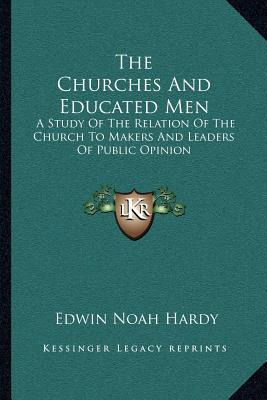 Libro The Churches And Educated Men: A Study Of The Relat...