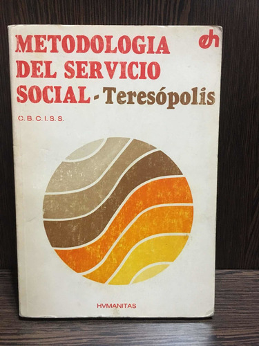 Metodología Del Servicio Social - Teresopolis - Usado