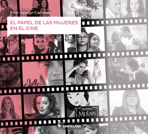 Papel De Las Mujeres En El Cine,el - Aguilar Carrasco,pilar