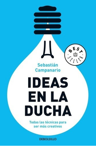 Ideas En La Ducha - Sebastian Campanario