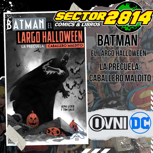 Batman El Largo Halloween Caballero Maldito Ovni Press