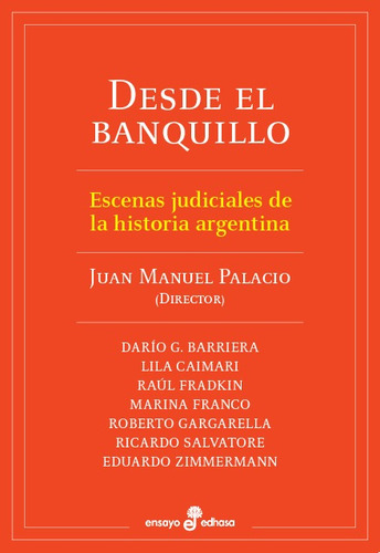 Libro Desde El Banquillo - Juan Manuel Palacio