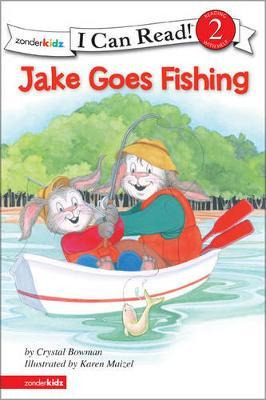 Jake Goes Fishing : Biblical Values, Level 2 - Crystal Bo...