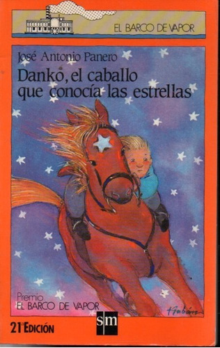 Danko El Caballo Que Conocia Las Estrellas 